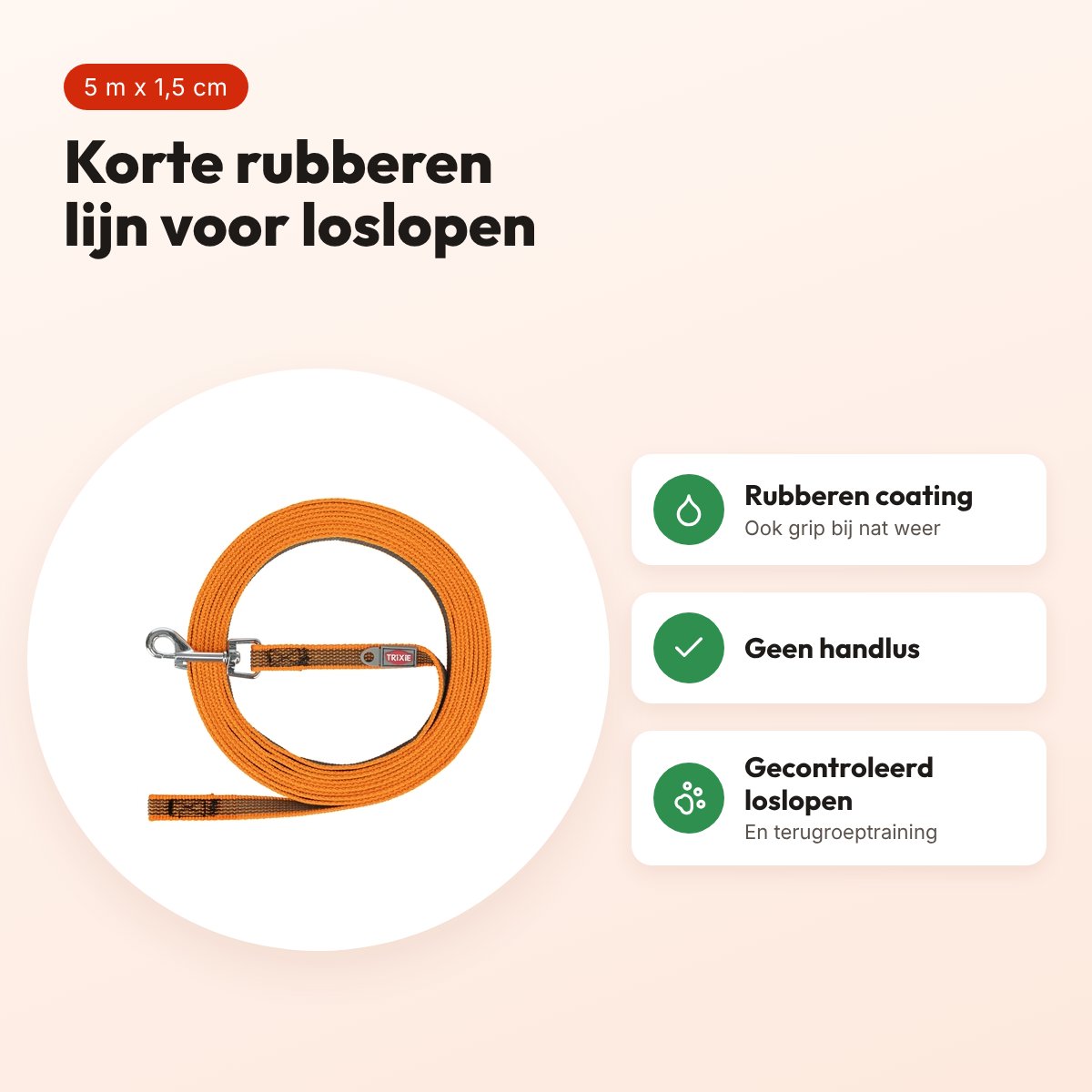 Trixie sleeplijn rubber bekleed oranje 5 m x 1,5 cm – zonder handlus – voordelen