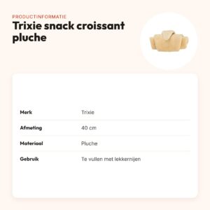 Trixie snack croissant pluche 40 cm – intelligentiespeelgoed – productinformatie