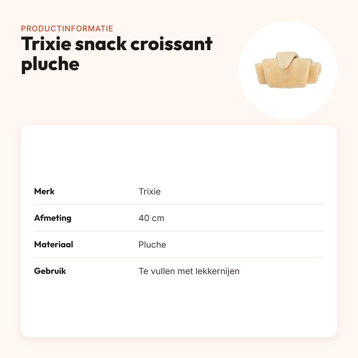 Trixie snack croissant pluche 40 cm – intelligentiespeelgoed – productinformatie