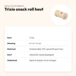 Trixie snack roll hout 6 x 6 x 11 cm – interactief voederspeelgoed – productinformatie