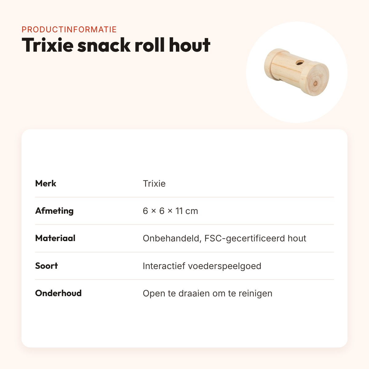Trixie snack roll hout 6 x 6 x 11 cm – interactief voederspeelgoed – productinformatie