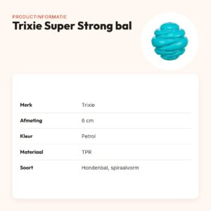 Trixie Super Strong bal TPR petrol 6 x 6 x 6 cm – spiraalvorm voor honden – productinformatie