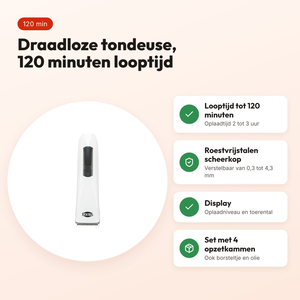 Trixie tondeuse set TR1600 draadloos wit 10 W – 120 minuten looptijd – voordelen