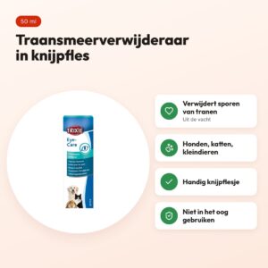 Trixie traansmeerverwijderaar 50 ml – voor honden, katten en kleindieren – voordelen