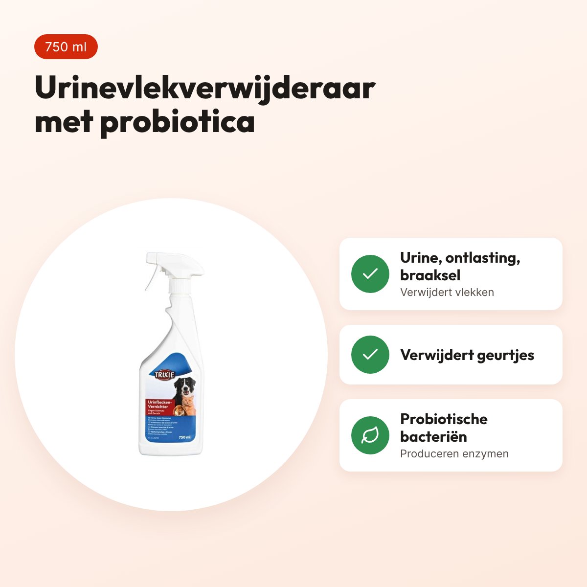 Trixie urinevlekverwijderaar 750 ml – voor urine, uitwerpselen en braaksel – voordelen