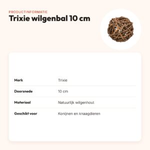 Trixie wilgenbal knaagspeelgoed 10 cm – 100% natuurlijk wilgenhout – productinformatie