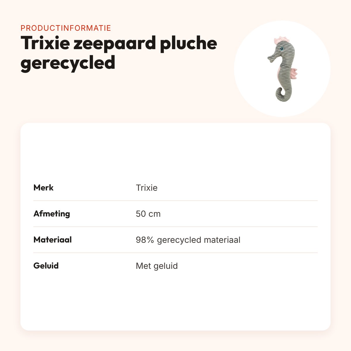 Trixie zeepaard pluche gerecycled 50 cm – hondenknuffel met geluid – productinformatie