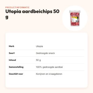 Utopia aardbeichips 50 g – gedroogde fruitsnack voor knaagdieren – productinformatie