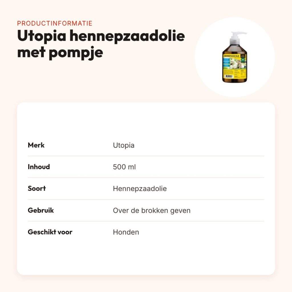 Utopia Diertotaal hennepzaadolie 500 ml met pompje – hond – productinformatie