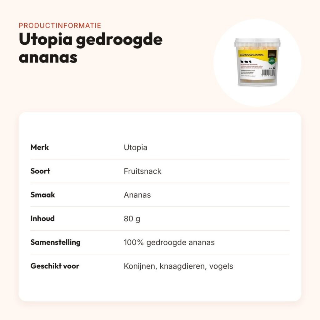 Utopia gedroogde ananas 80 g – fruitsnack voor knaagdieren en vogels – productinformatie