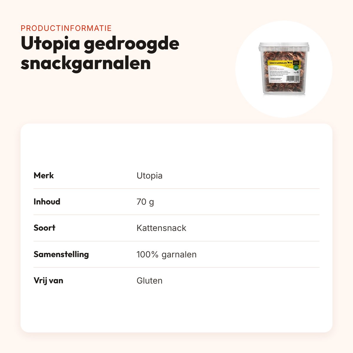 Utopia gedroogde snackgarnalen 70 g – hypoallergeen – productinformatie