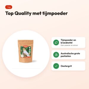 Utopia grote parkieten Australisch Top Quality 1 kg – met tijmpoeder – voordelen