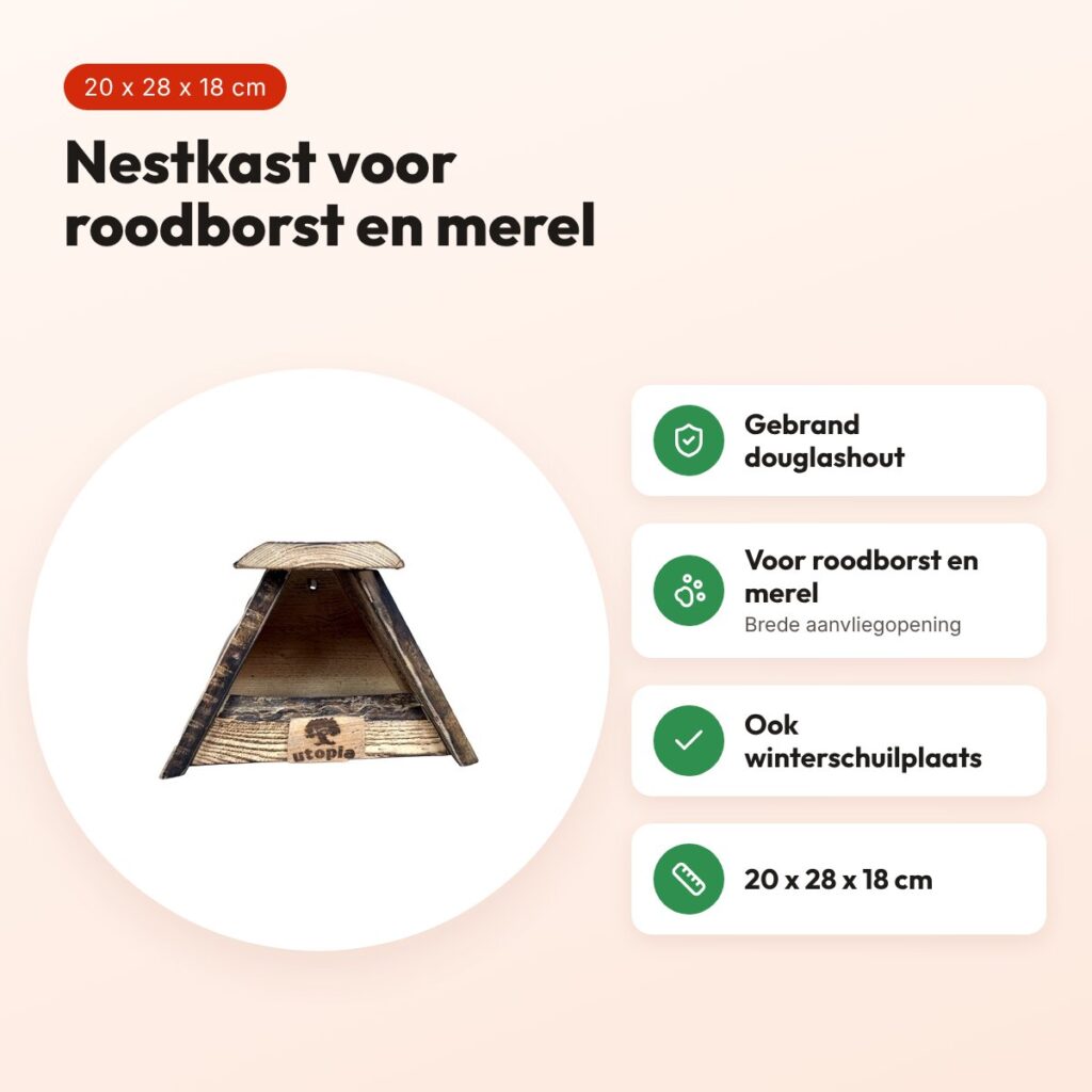 Utopia nestkast roodborst en merel 20 x 28 x 18 cm – gebrand douglashout – voordelen