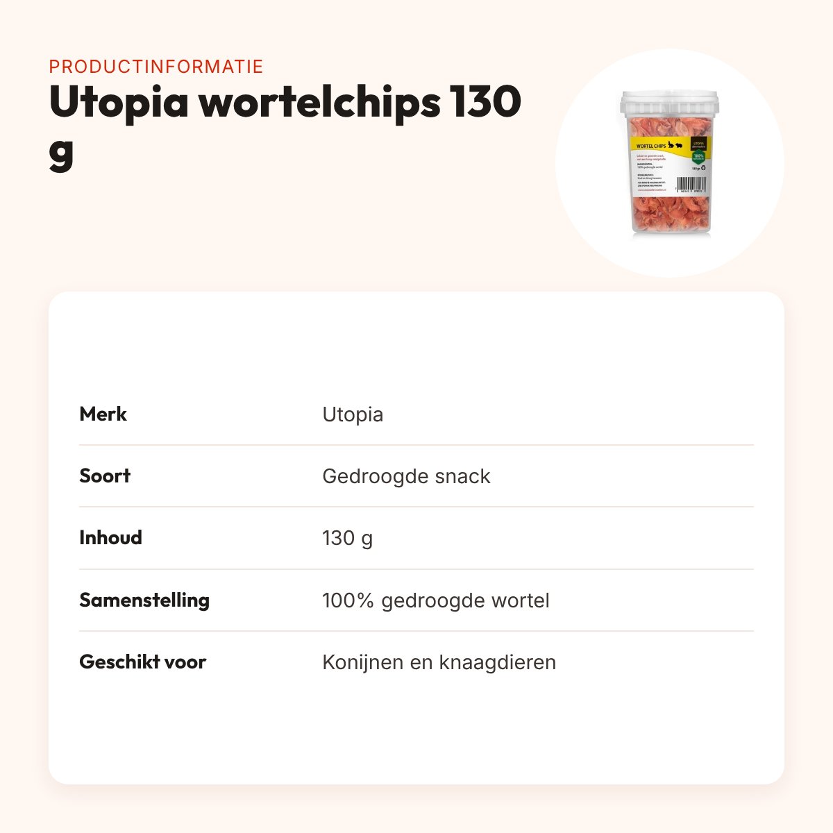 Utopia wortelchips 130 g – gedroogde groentesnack voor knaagdieren – productinformatie
