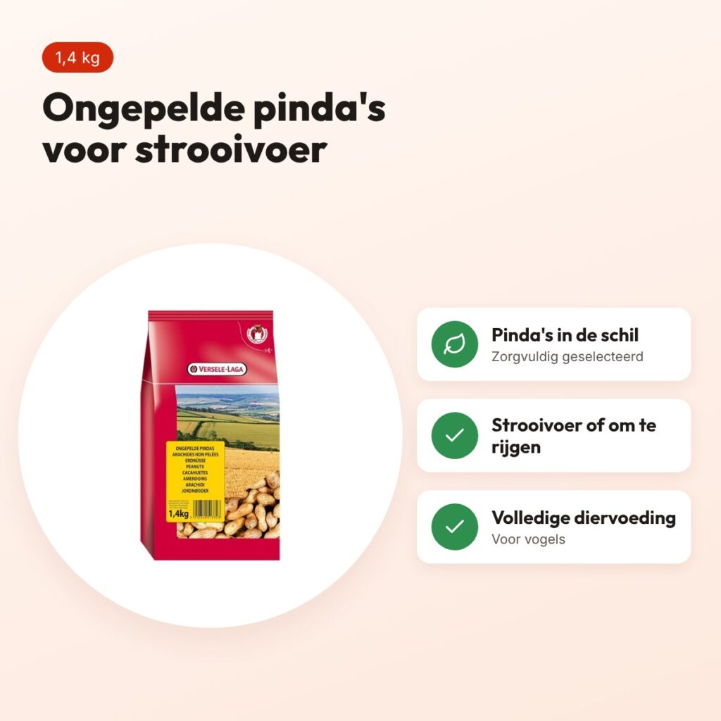Versele-Laga Prestige ongepelde pinda's 1,4 kg – strooivoer – voordelen