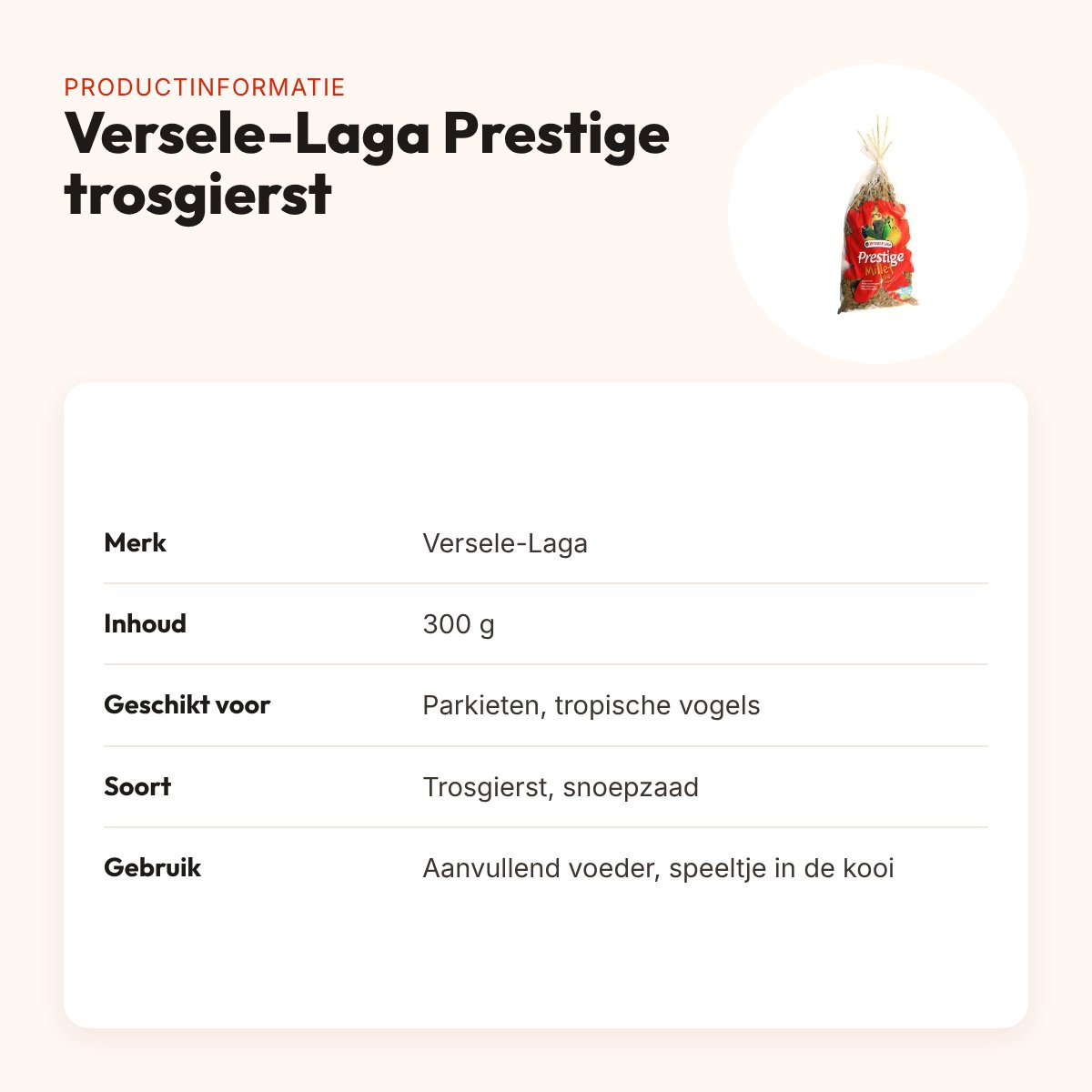 Versele-Laga Prestige trosgierst 300 g – snoepzaad voor vogels – productinformatie