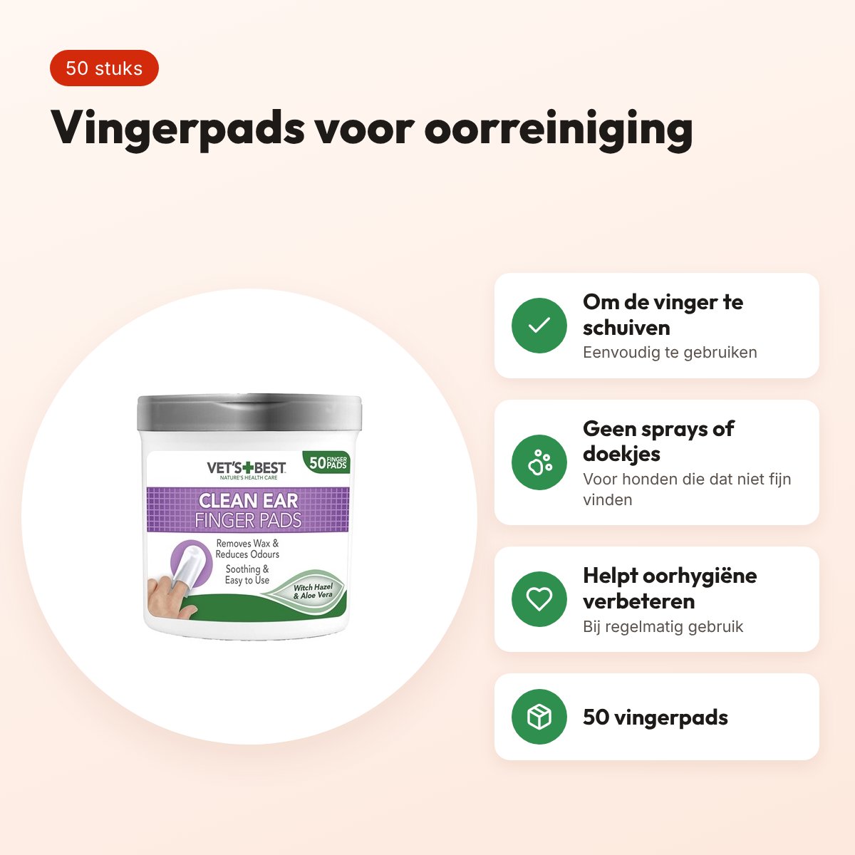 Vet's Best Clean Ear finger pads 50 stuks – oorreiniging hond – voordelen