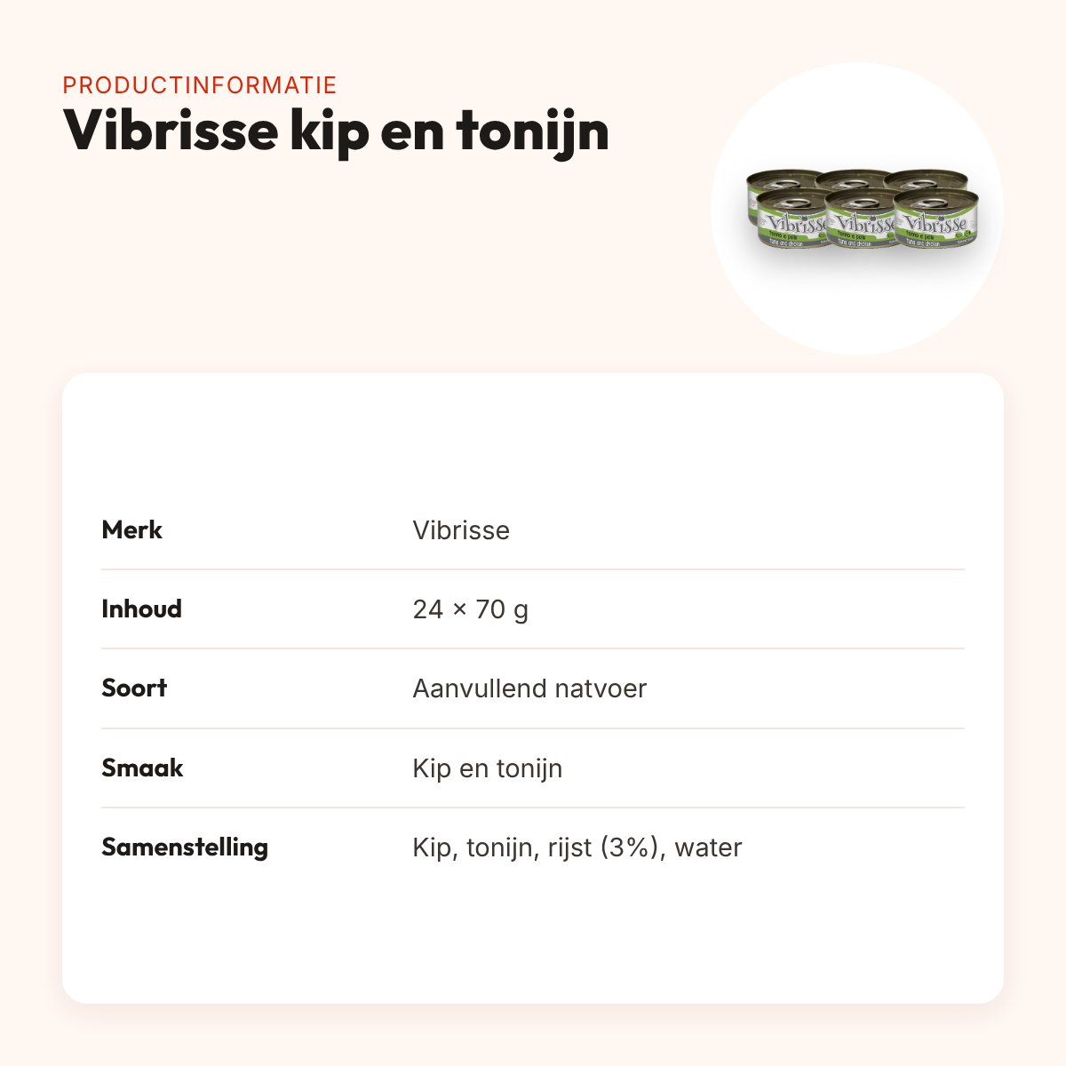 Vibrisse kattenvoer tonijn en kip 24 x 70 g – aanvullend natvoer – productinformatie