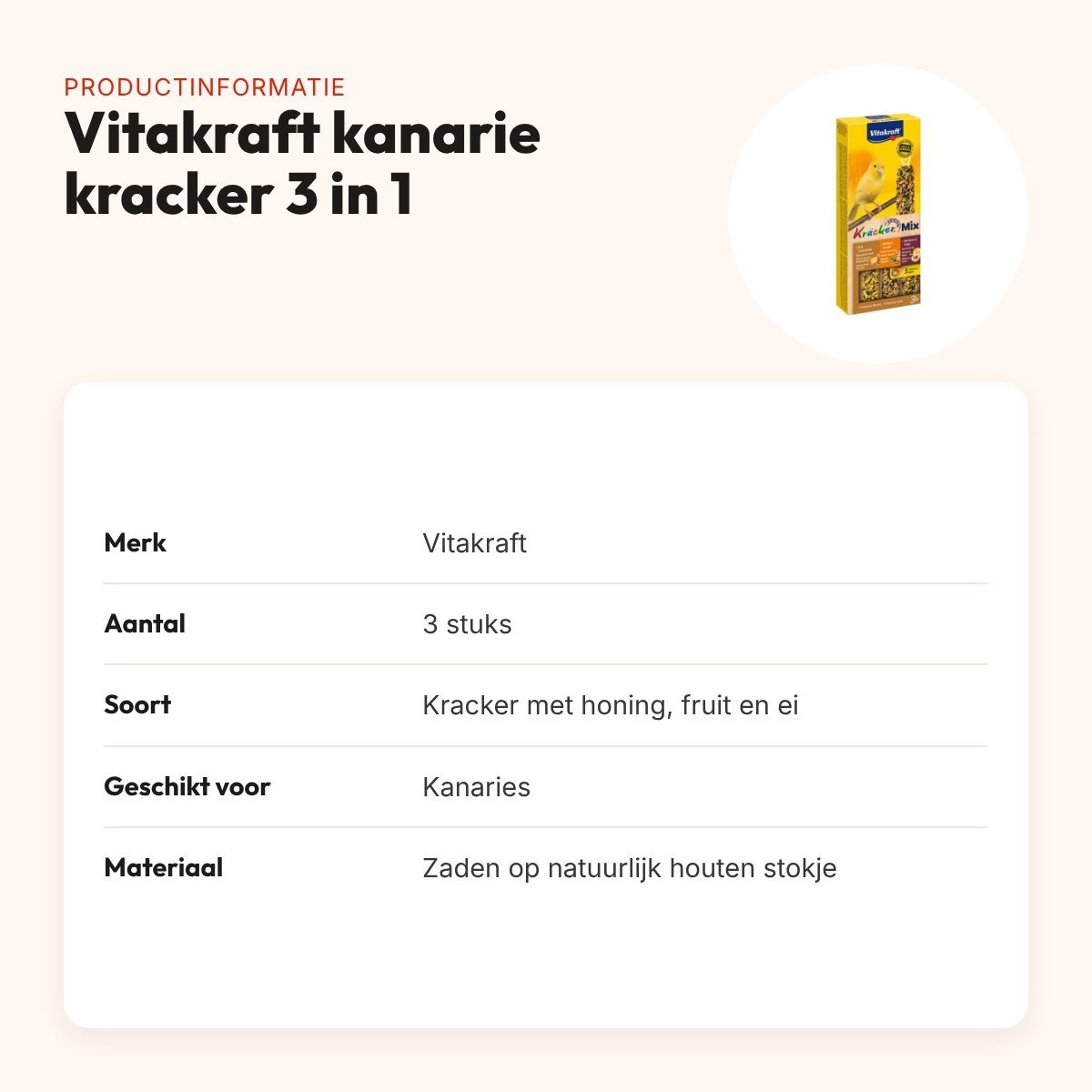 Vitakraft kanarie kracker honing, fruit en ei 3 in 1 – 3 stuks – productinformatie