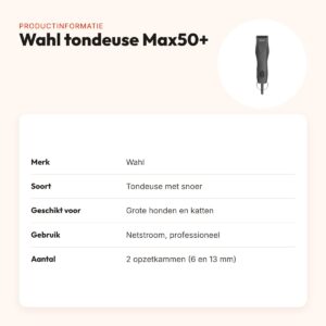 Wahl tondeuse Max50+ met snoer – professioneel, voor grote honden en katten – productinformatie