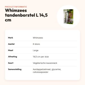 Whimzees tandenborstel hondenkauwsnack Large 14,5 cm – 6 stuks – productinformatie