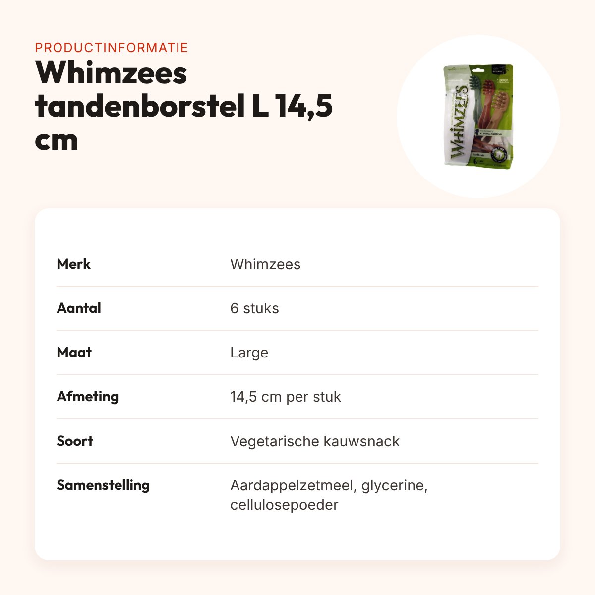 Whimzees tandenborstel hondenkauwsnack Large 14,5 cm – 6 stuks – productinformatie