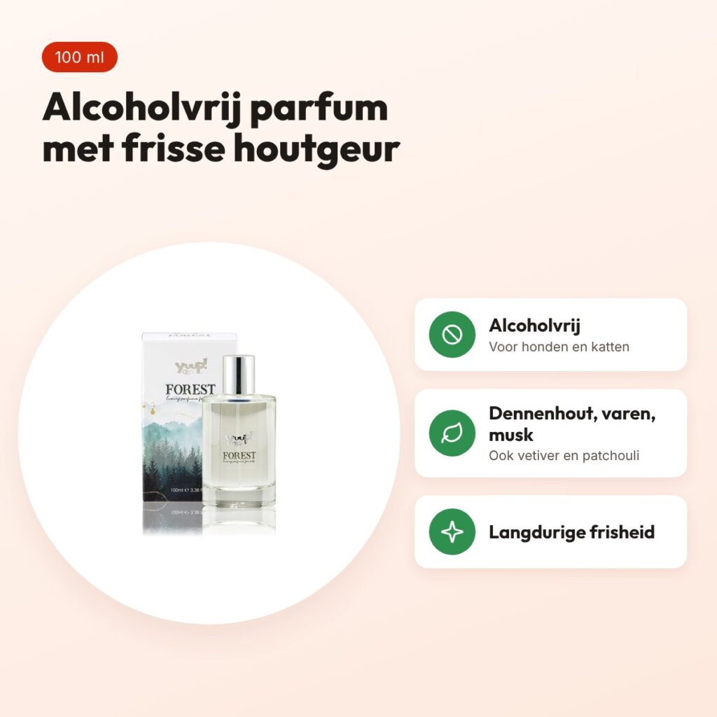 Yuup Forest parfum 100 ml – alcoholvrij, voor honden en katten – voordelen