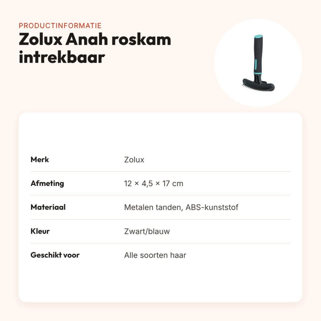 Zolux Anah roskam intrekbaar 18 metalen tanden 12 x 4,5 x 17 cm – productinformatie