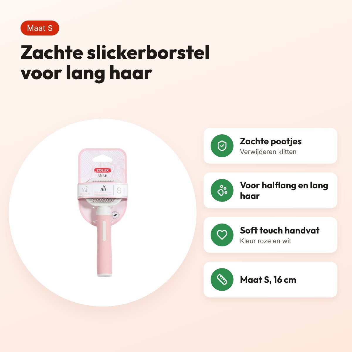 Zolux Anah slickerborstel soft roze/wit S 16 cm – halflang en lang haar – voordelen