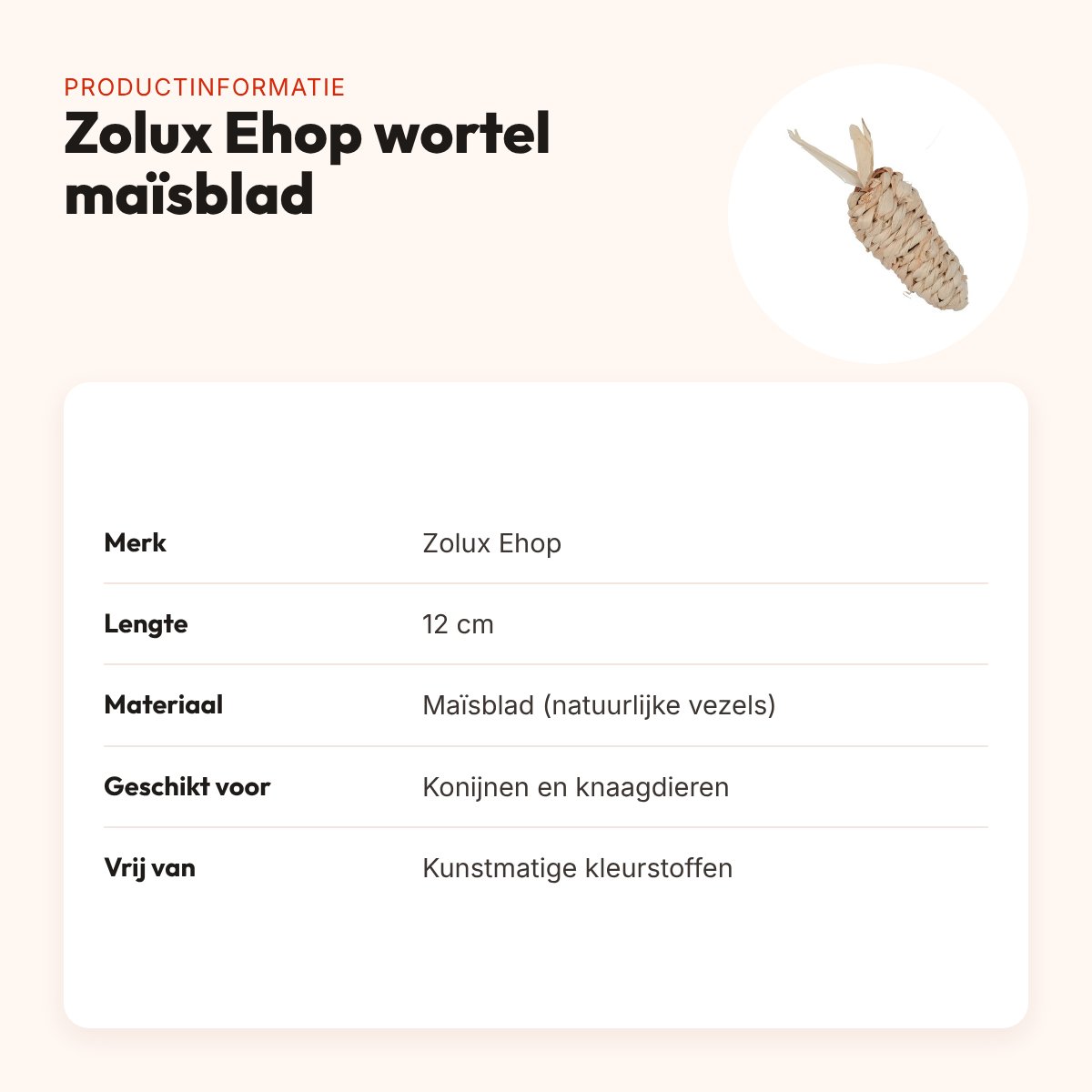 Zolux Ehop knaagspeelgoed wortel maisblad 12 cm – natuurlijke vezels – productinformatie