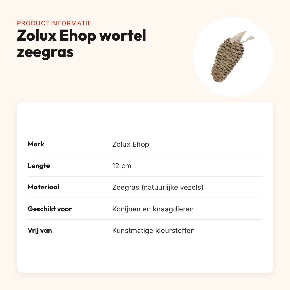 Zolux Ehop knaagspeelgoed wortel zeegras 12 cm – natuurlijke vezels – productinformatie