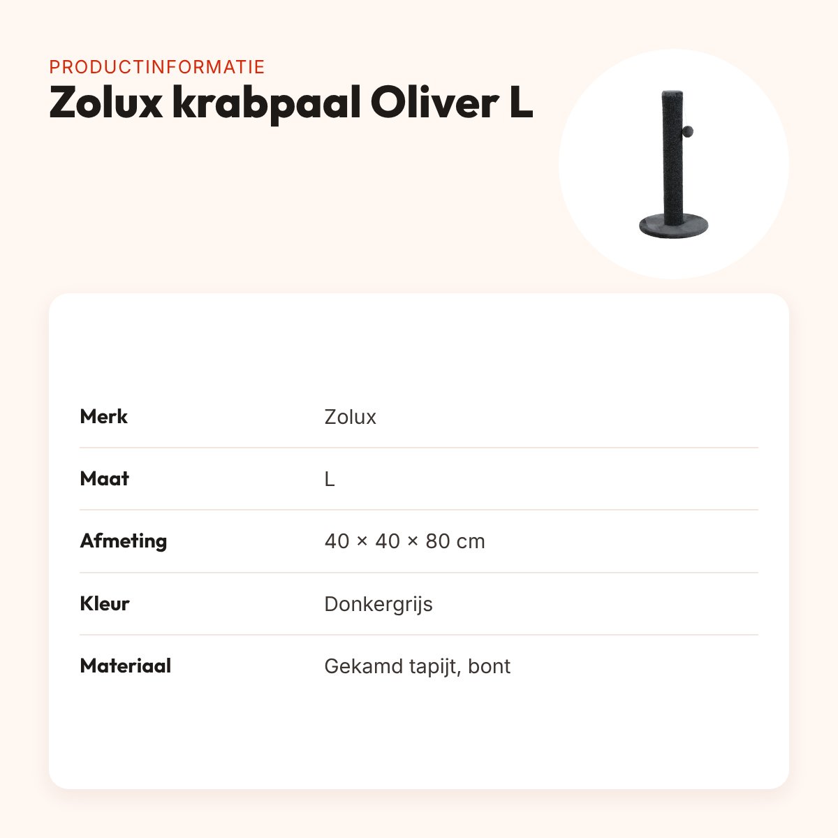 Zolux krabpaal Oliver donkergrijs L 40 x 40 x 80 cm – gekamd tapijt – productinformatie